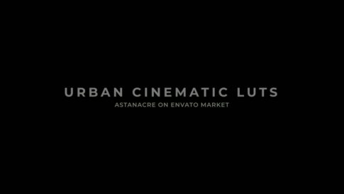 Постер набора Кинематографичные урбан-LUT для видео Cinematic Urban