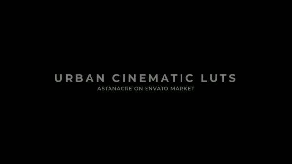 Постер набора Кинематографичные урбан-LUT для видео Cinematic Urban
