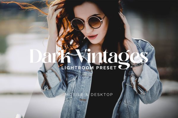 Обложка набора пресетов Dark Vintage для Lightroom